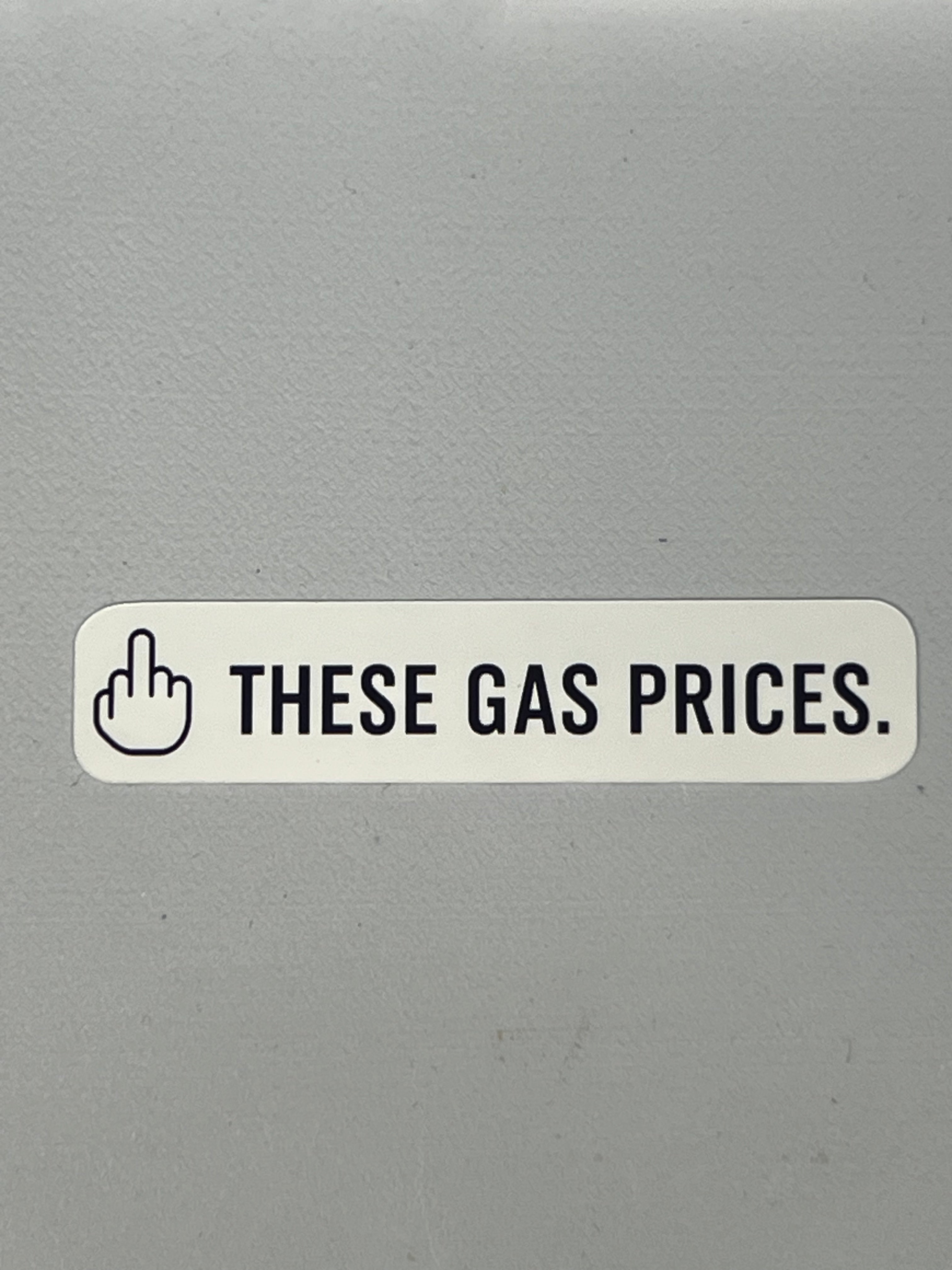 F These Gas Prices Sticker Pack (60qty)